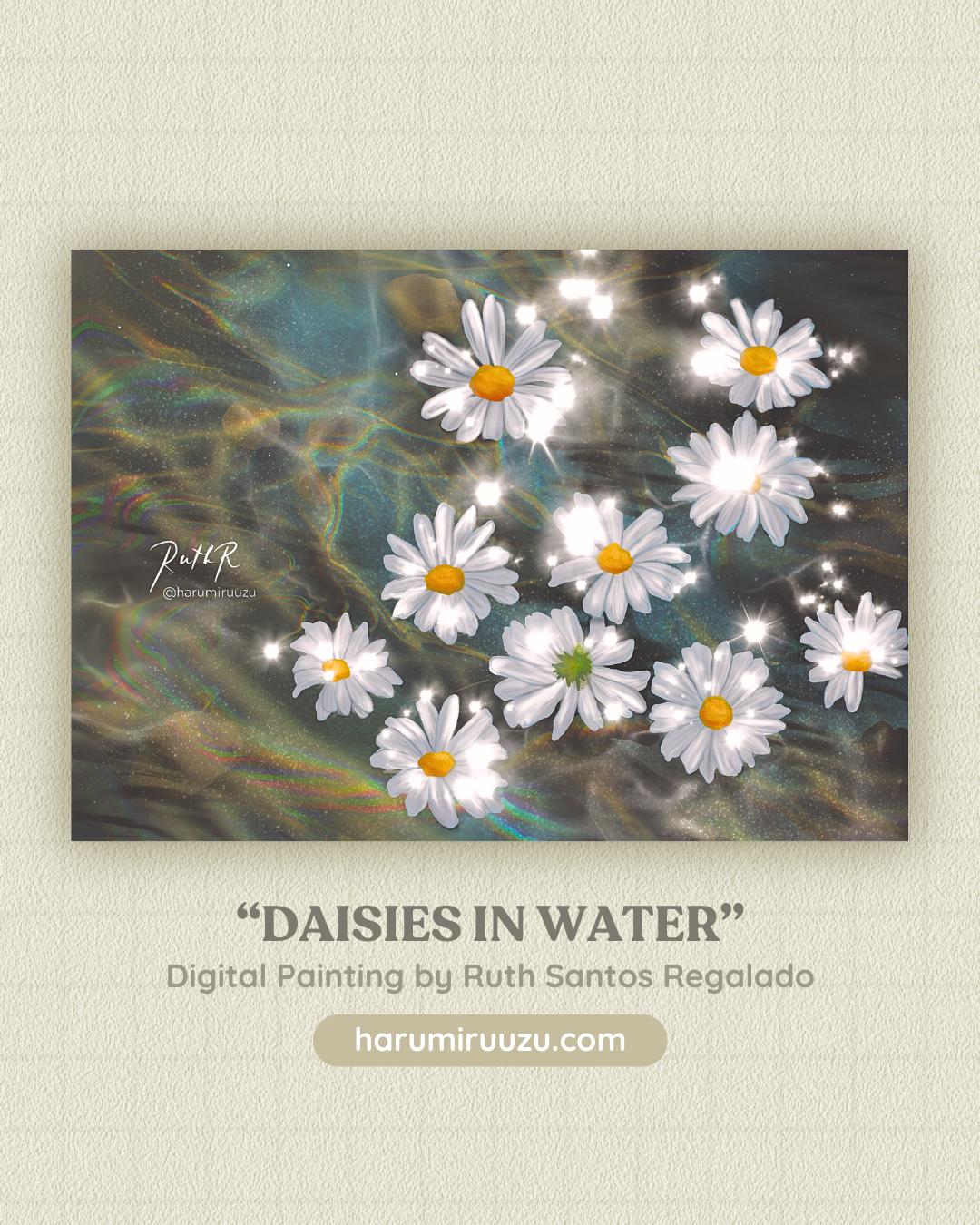 “Daisies in Water” Glitter Laminated Art Print - Original Art by Ruth Santos Regalado